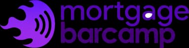 Mortgage Barcamp